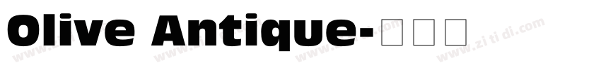 Olive Antique字体转换